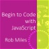Begin to Code with JavaScript