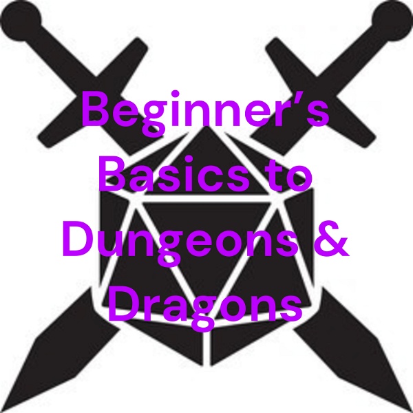 Artwork for Beginner's Basics to Dungeons & Dragons