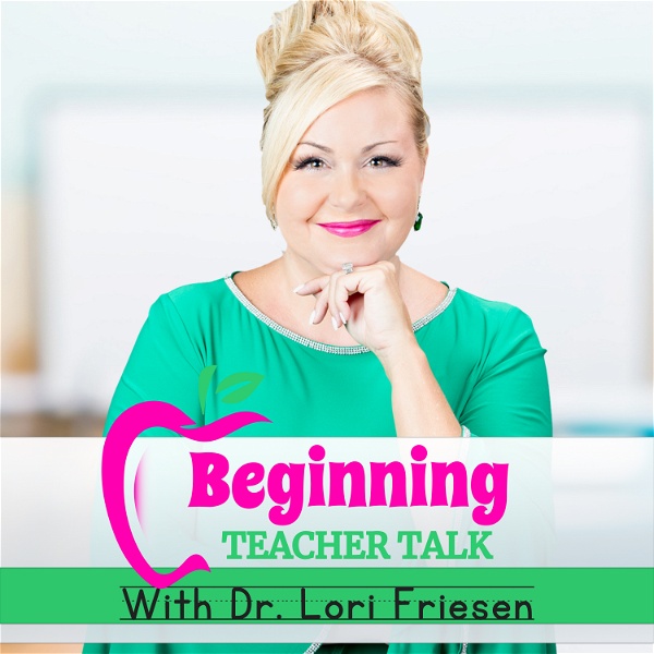 Artwork for Beginning Teacher Talk: A Podcast for New Elementary Teachers