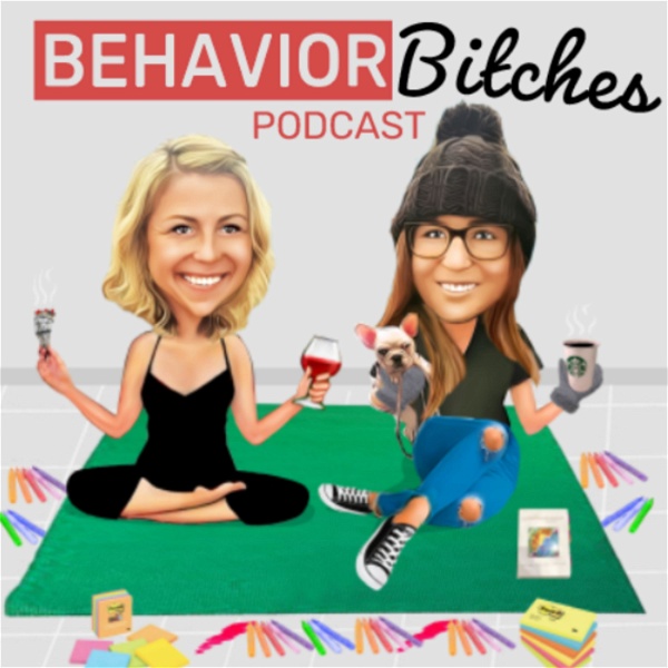 Artwork for Behavior Bitches