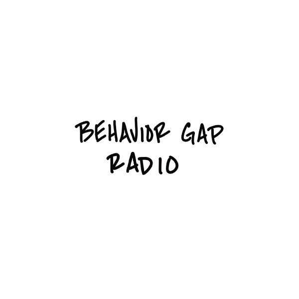 Artwork for Behavior Gap Radio