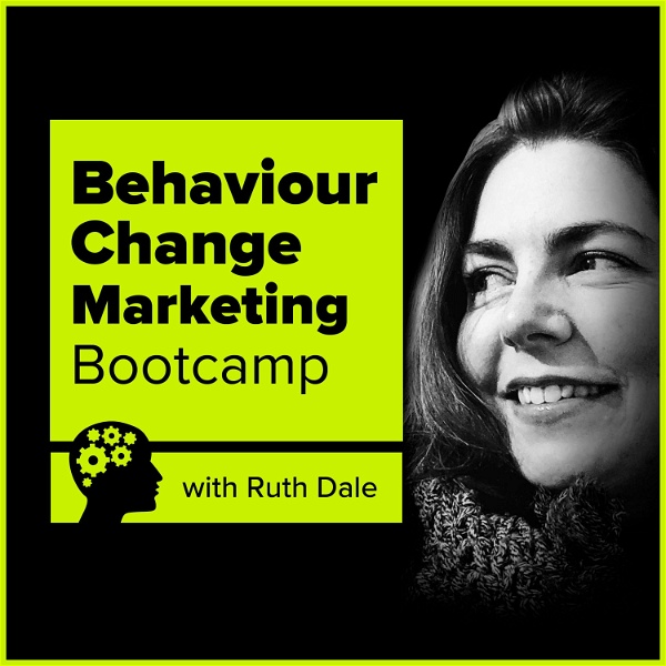 Artwork for Behaviour Change Marketing Bootcamp