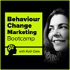 Behaviour Change Marketing Bootcamp