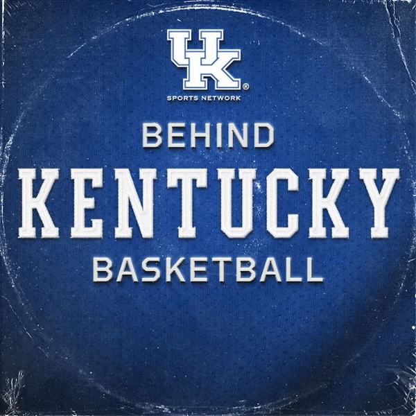 Artwork for Behind Kentucky Basketball