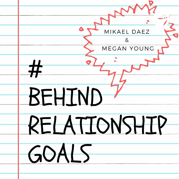 Artwork for Behind Relationship Goals