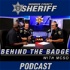 BEHIND THE BADGE WITH MCSO