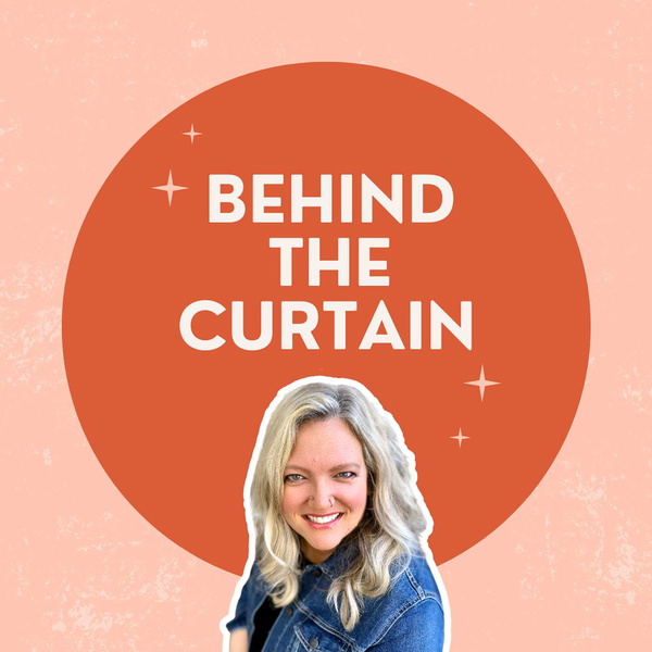Artwork for Behind the Curtain: Honest Conversations about Foster Care and Adoption