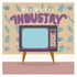 Behind the Industry