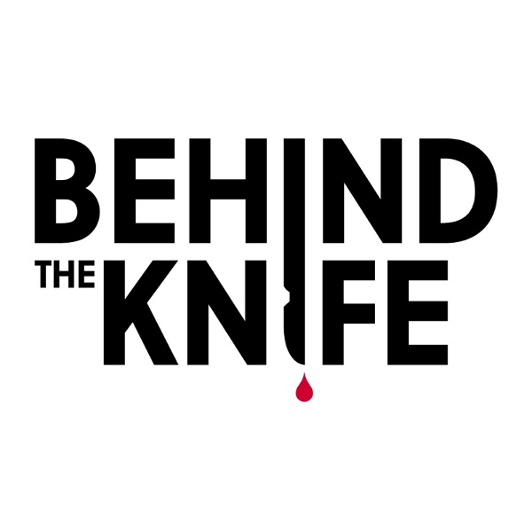 Artwork for Behind The Knife: The Surgery Podcast