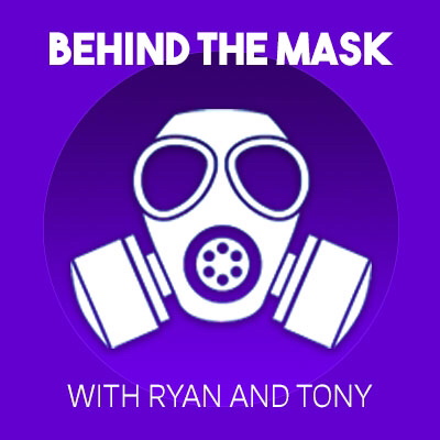 Artwork for Behind The Mask with Ryan & Tony