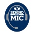 Behind the Mic