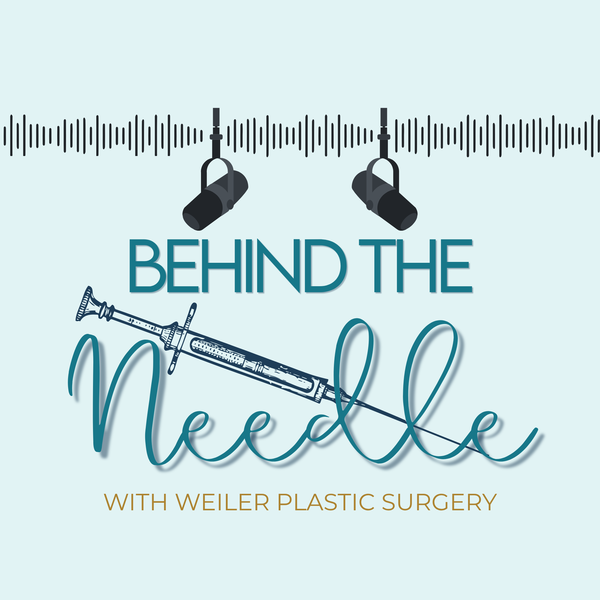 Artwork for Behind The Needle with Weiler Plastic Surgery
