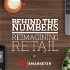 Behind the Numbers: Reimagining Retail