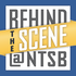 Behind-the-Scene @ NTSB