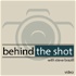 Behind the Shot - Video