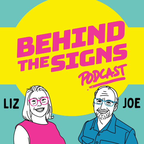 Artwork for Behind the Signs Podcast