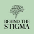 Behind the Stigma