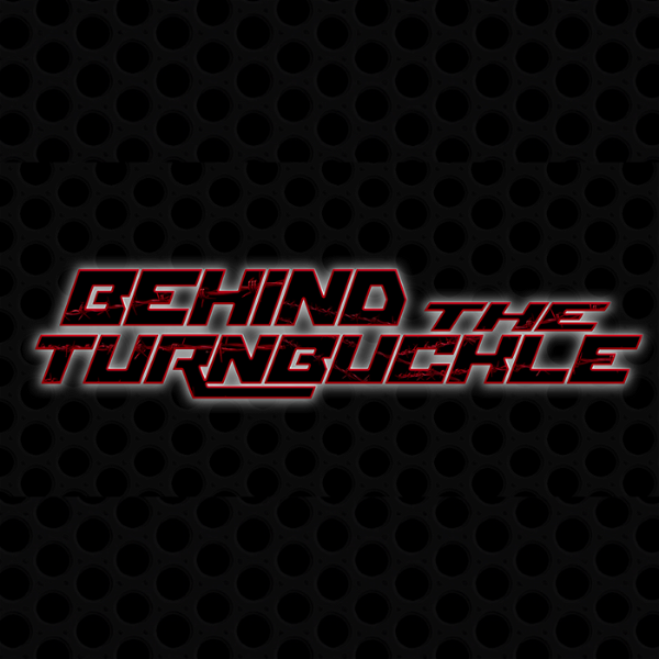 Artwork for Behind The Turnbuckle