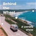 Behind the Wheel - a vanlife show
