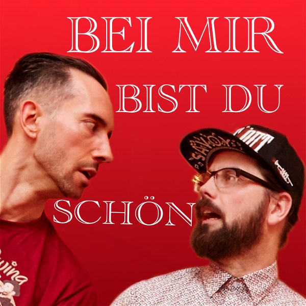 Artwork for Bei mir bist Du schön-Podcast