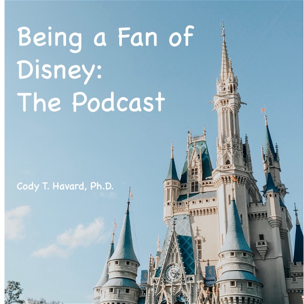 Artwork for Being a Fan of Disney Podcast
