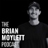 The Brian Moylett Podcast