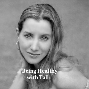 Artwork for BEING HEALTHY with Talli