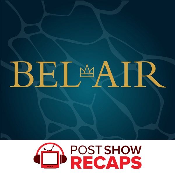 Artwork for Bel-Air: A Post Show Recap