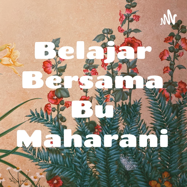 Artwork for Belajar Bersama Bu Maharani