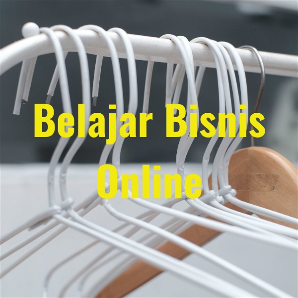 Artwork for Belajar Bisnis Online