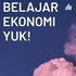 Belajar Ekonomi Yuk!