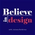 Believe in Design