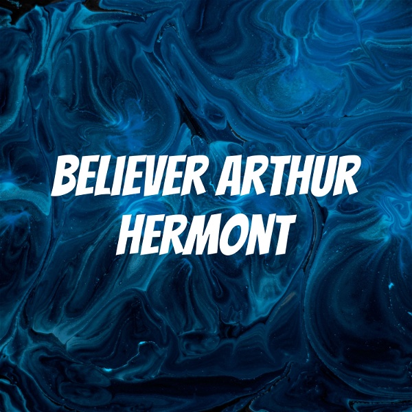Artwork for Believer Arthur Hermont