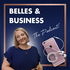 Belles and Business