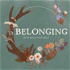 Belonging: Conversations about rites of passage, meaningful community, and seasonal living