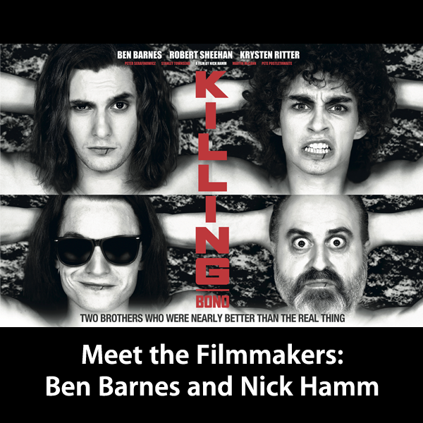 Artwork for Ben Barnes and Nick Hamm: Meet the Filmmakers