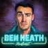 Ben Heath Podcast