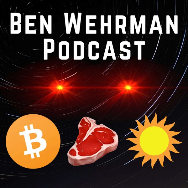 Artwork for Ben Wehrman Podcast