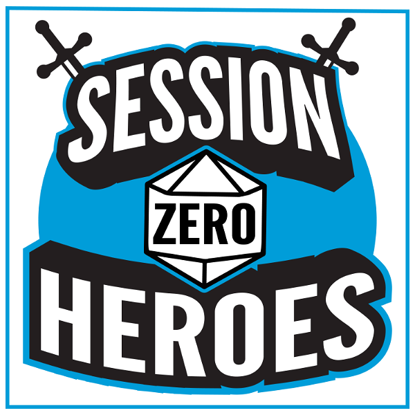 Artwork for Session Zero Heroes