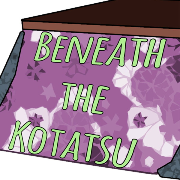 Artwork for Beneath the Kotatsu