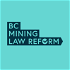 Beneath the Surface: A Podcast by the BC Mining Law Reform Network