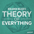 Benjamen Walker's Theory of Everything