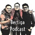 Bertiga Podcast