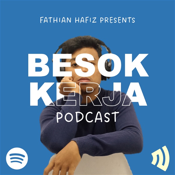 Artwork for Besok Kerja Podcast