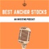 Best Anchor Stocks