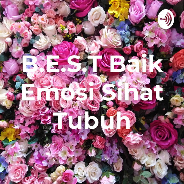 Artwork for B.E.S.T Baik Emosi Sihat Tubuh