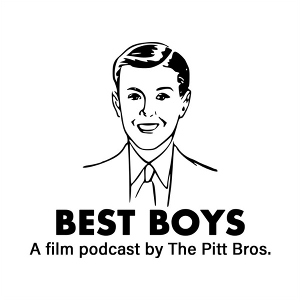 Artwork for BEST BOYS: A film podcast