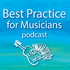 Best Practice for Musicians