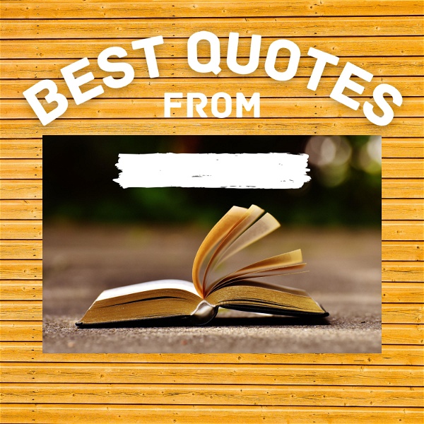 Artwork for Best Quotes From