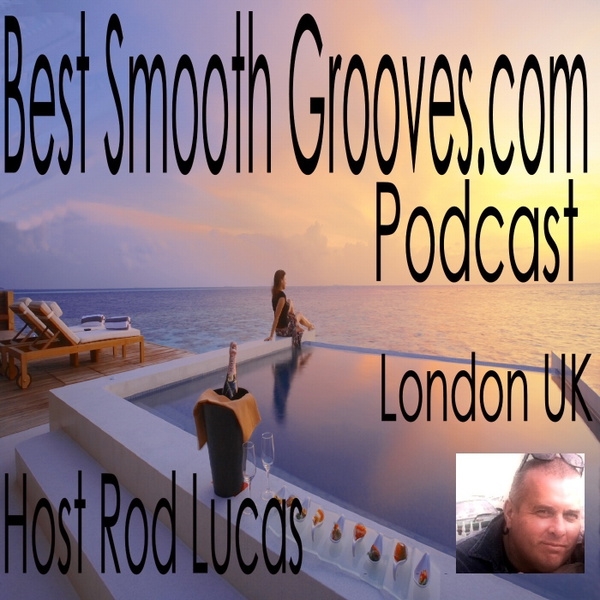 Artwork for Best Smooth Grooves UK : Host Rod Lucas